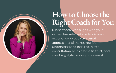 Your Guide to Choosing a Coach Who Gets You